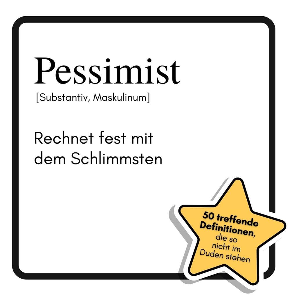 Pessimist: Rechnet fest mit dem Schlimmsten