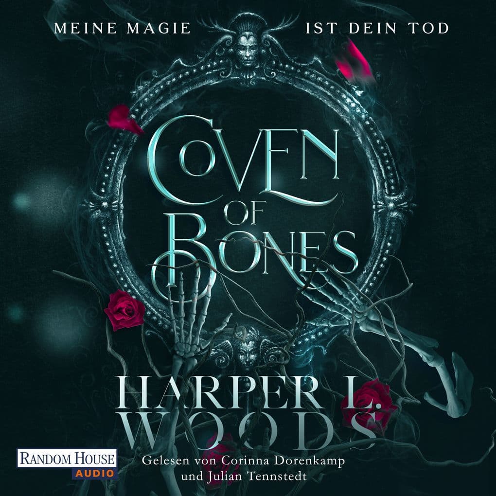 Coven of Bones - Meine Magie ist dein Tod: Der Auftakt der spicy Hexen-Saga