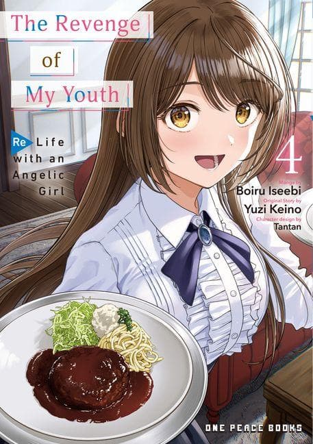 The Revenge of My Youth Volume 4: Re Life with an Angelic Girl