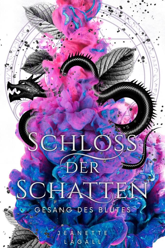 Gesang des Blutes: Schloss der Schatten 5