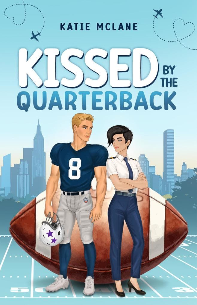 Kissed by the Quarterback: Eine Spicy Brothers Best Friend Sports Romance