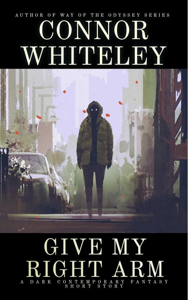 Give My Right Arm: A Dark Contemporary Fantasy Short Story: Hell's Place Contemporary Fantasy Stories