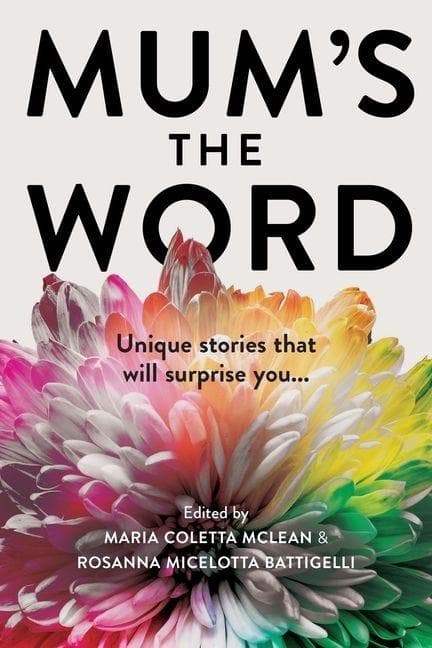 Mum's the Word