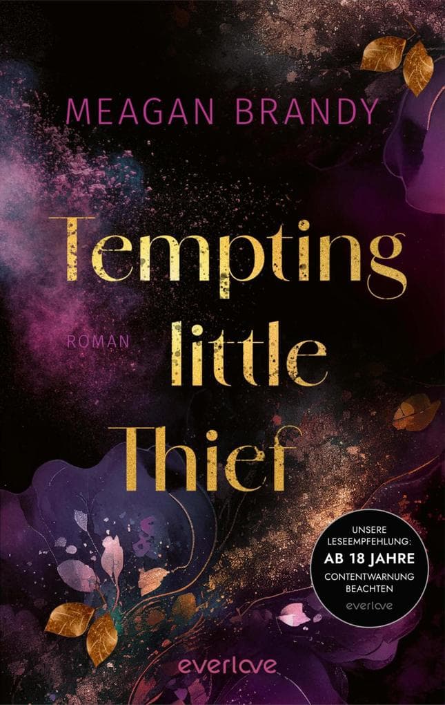 Tempting little Thief: Roman | Düstere und spicy New Adult-College Romance mit Mafia-Setting