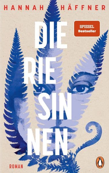 Die Riesinnen: Roman - 'Wüst, wild, bewegend und voller Poesie.' DORIS KNECHT