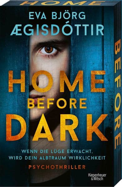 Home Before Dark: Psychothriller | Nordic Noir aus Island | Zehn Jahre Schweigen und ein gefährliches Geheimnis
