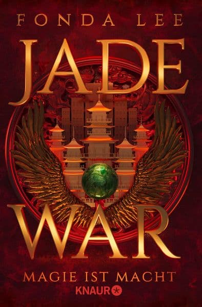 Jade War - Magie ist Macht: Roman | 'Die Jade-Saga ist die beste Fantasy-Reihe, die ich in diesem Jahrzehnt gelesen habe.' S. A. Chakraborty