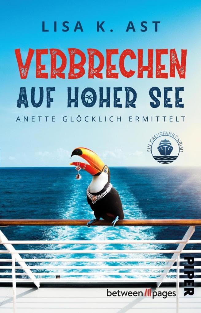 Verbrechen auf hoher See: Ein Kreuzfahrt-Krimi | Anette Glöcklich ermittelt. Cosy Crime auf einem Kreuzfahrtschiff