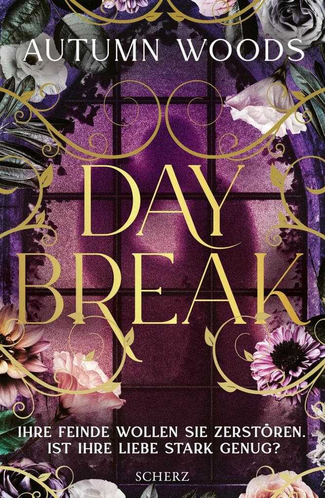 Daybreak: Ihre Feinde wollen sie zerstören. Ist ihre Liebe stark genug? | Das Dark-Academia-TikTok-Phänomen endlich auf Deutsch. Mit exklusivem Bonuskapitel