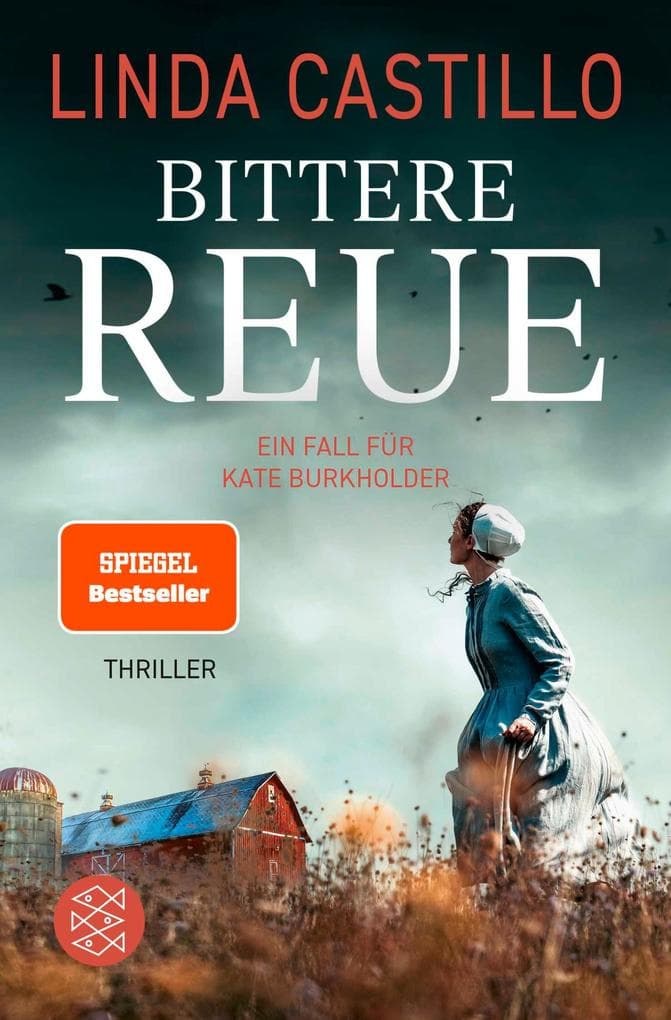 Bittere Reue: Thriller | Spannender Thriller bei den Amischen