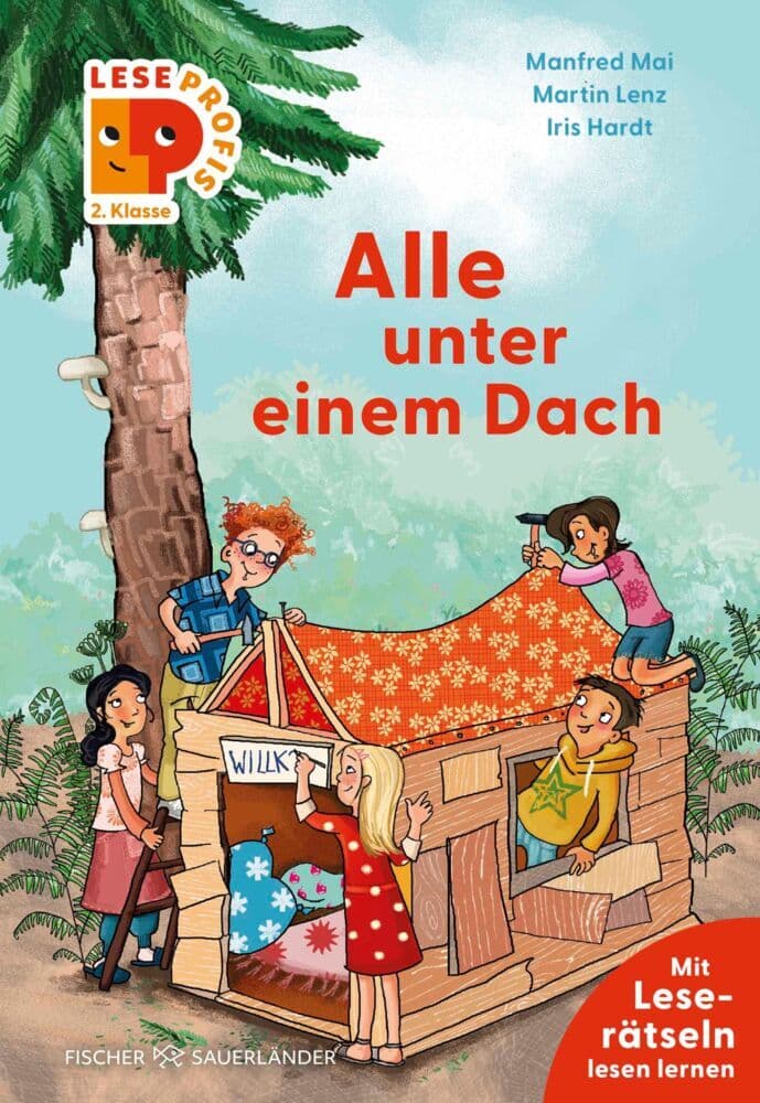 Leseprofis - Alle unter einem Dach, 2. Klasse: Kinderbuch für Erstleser:innen ab 7 Jahren