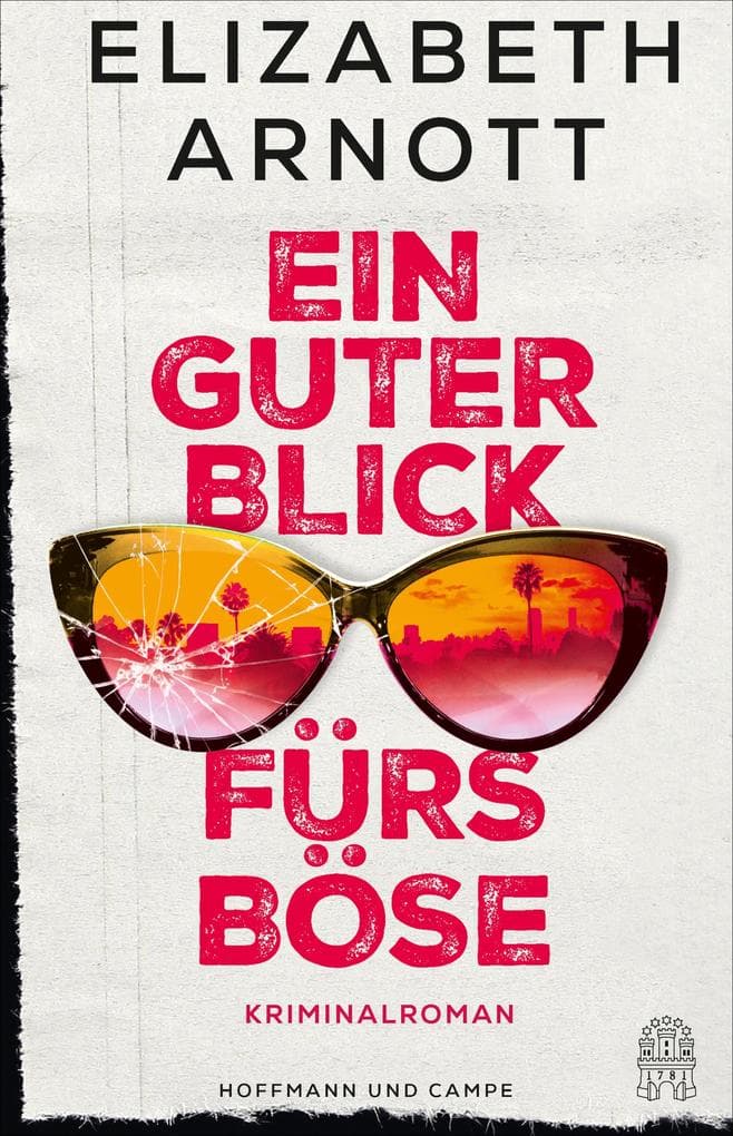 Ein guter Blick fürs Böse: Kriminalroman