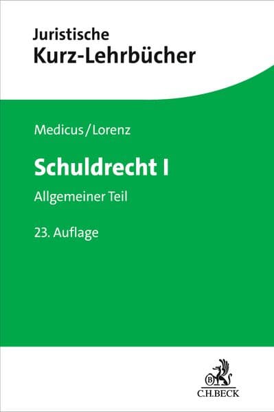 Schuldrecht I: Allgemeiner Teil. Ein Studienbuch