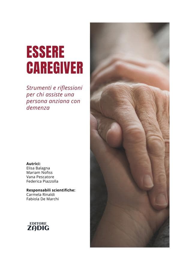 Essere caregiver: Strumenti e riflessioni per chi assiste una persona anziana con demenza
