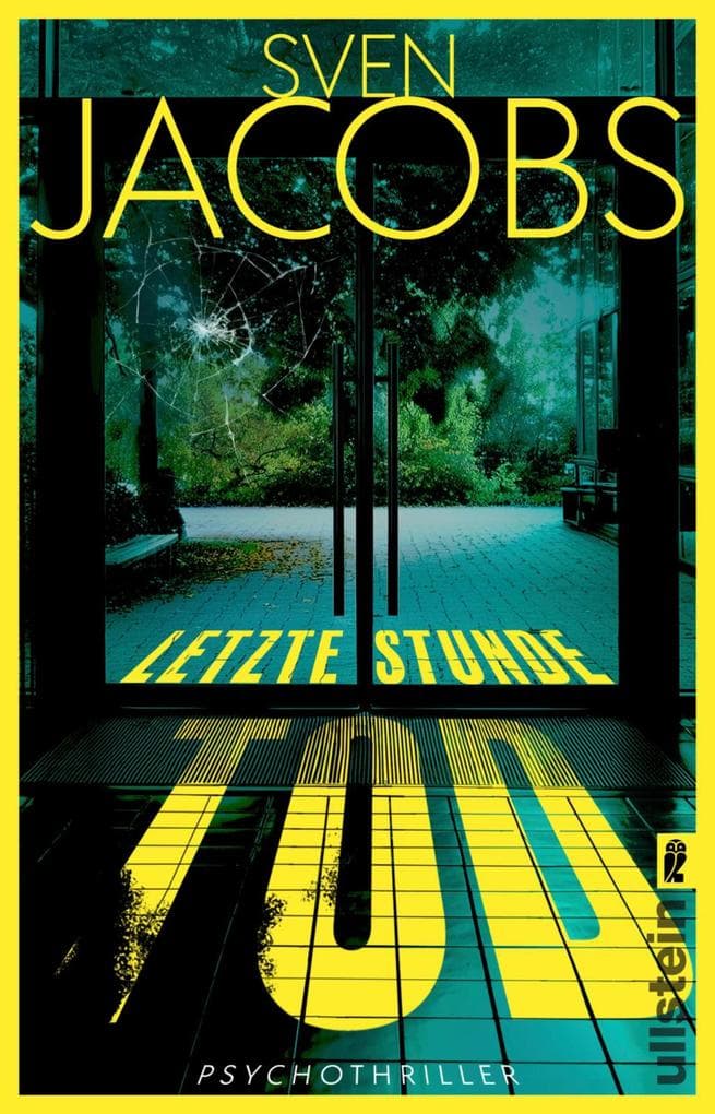 Letzte Stunde Tod: Psychothriller