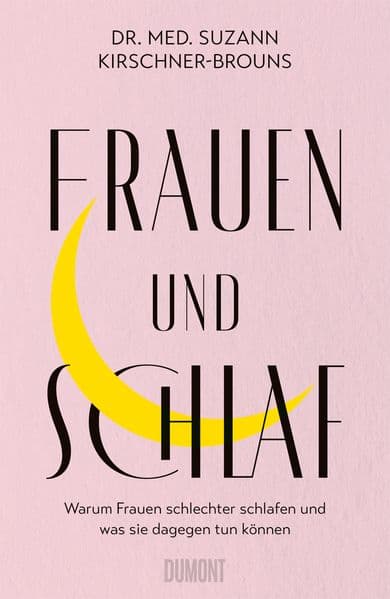 Frauen und Schlaf: Warum Frauen schlechter schlafen und was sie dagegen tun können