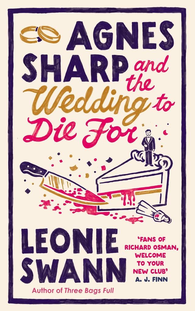 Agnes Sharp and the Wedding to Die For: The unputdownable cosy crime by the author of The Sheep Detectives series