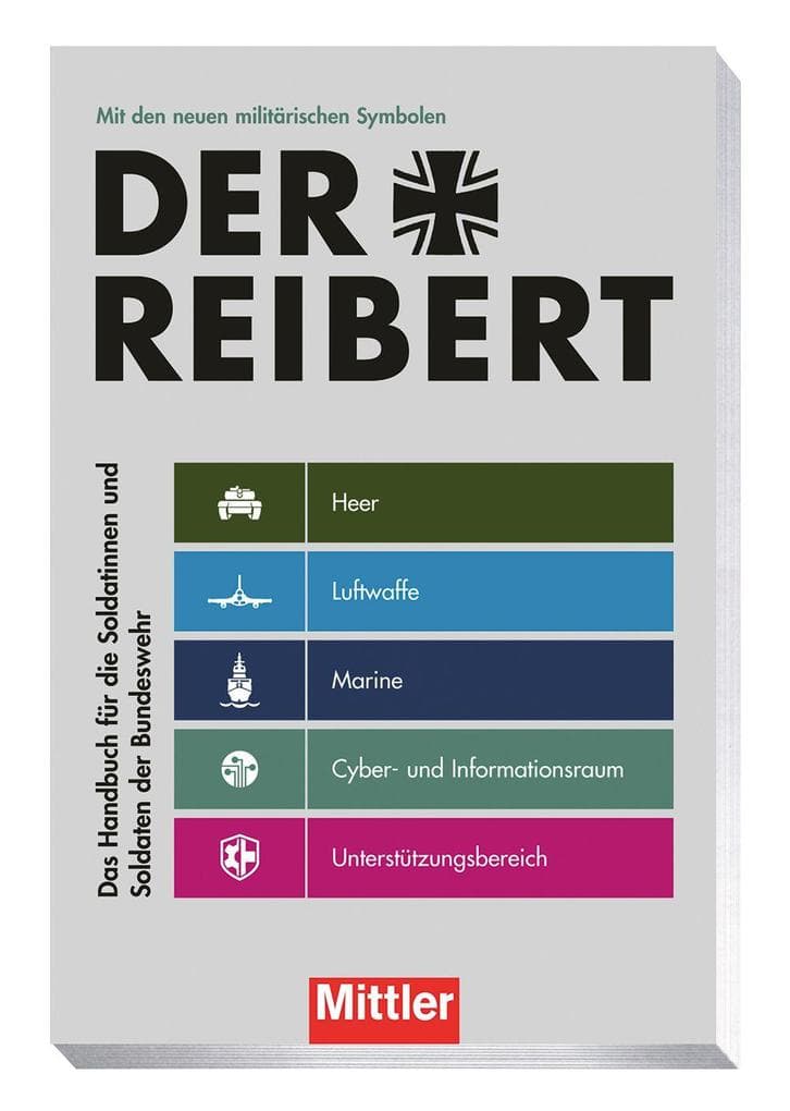 Der Reibert: Das Handbuch für die Soldatinnen und Soldaten der Bundeswehr