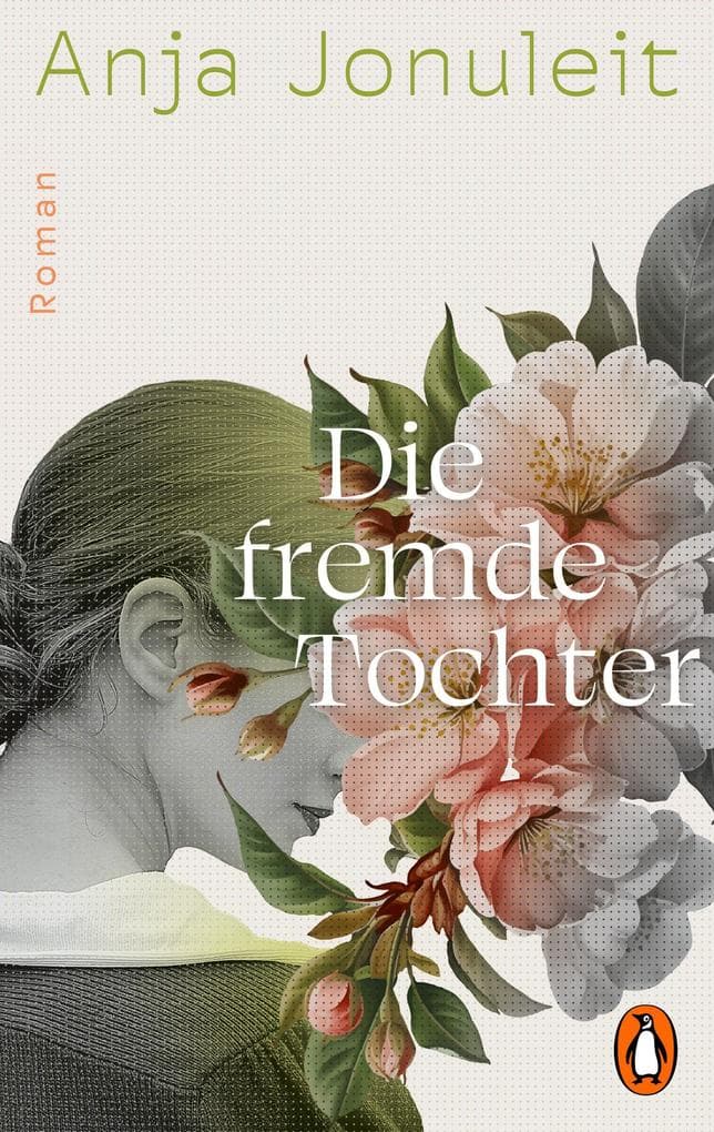 Die fremde Tochter: 'Anja Jonuleit ist eine Ausnahmeautorin.' literaturherbst-krumbach.de