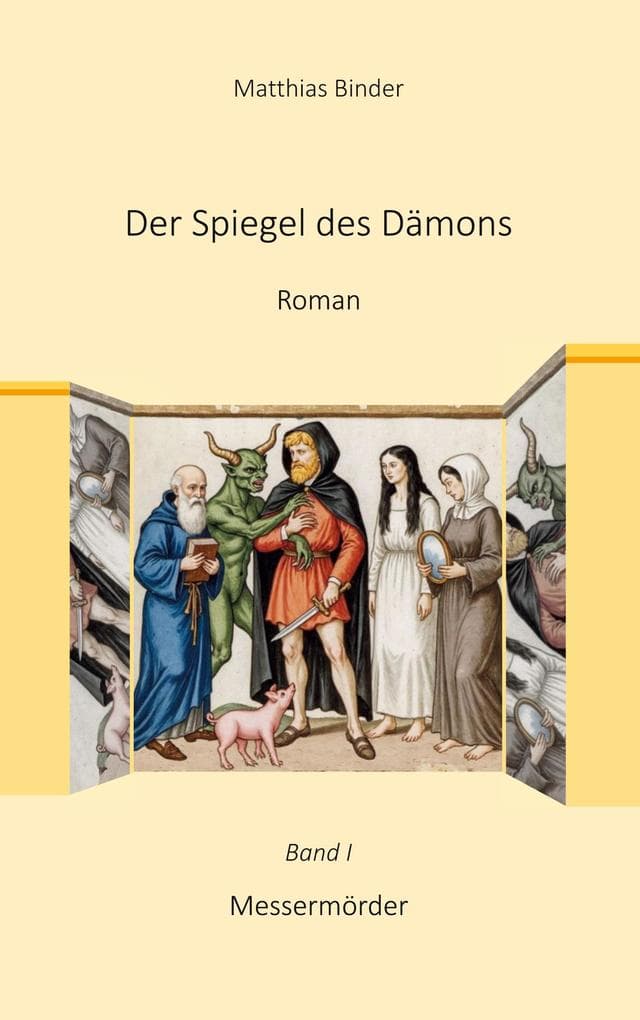 Der Spiegel des Dämons: Band 1 Messermörder