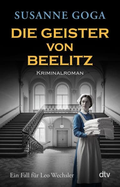 Die Geister von Beelitz: Kriminalroman