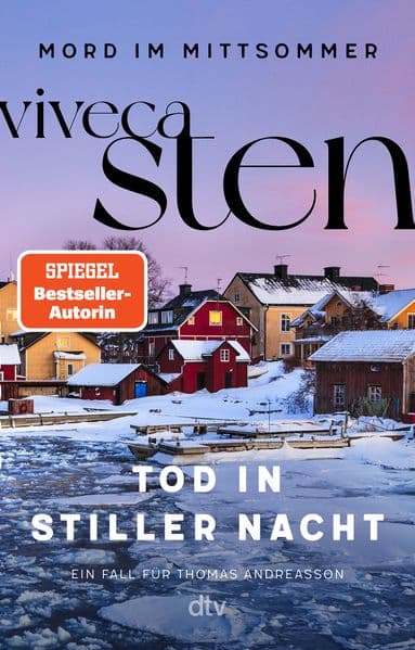 Tod in stiller Nacht: Ein Fall für Thomas Andreasson | Die spannende Scandi-Crime-Serie der Bestseller-Autorin | Schweden-Krimis für den Urlaub