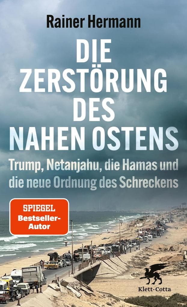 Die Zerstörung des Nahen Ostens: Trump, Netanjahu, die Hamas und die neue Ordnung des Schreckens