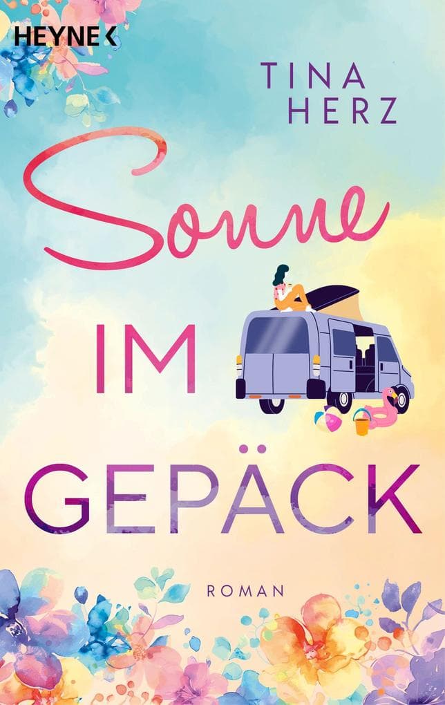 Sonne im Gepäck: Roman