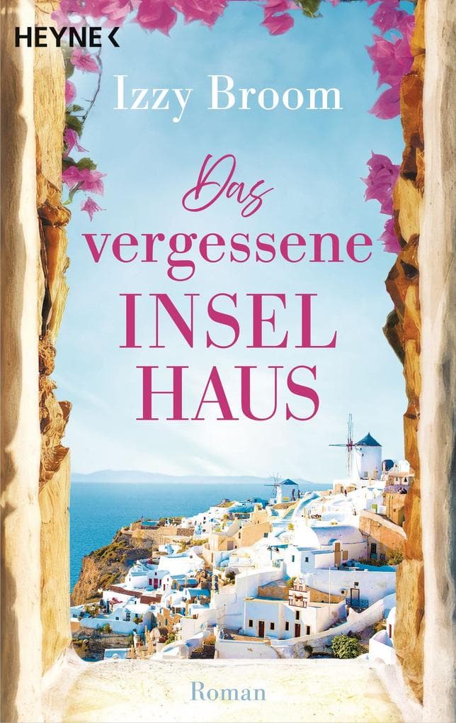 Das vergessene Inselhaus: Roman