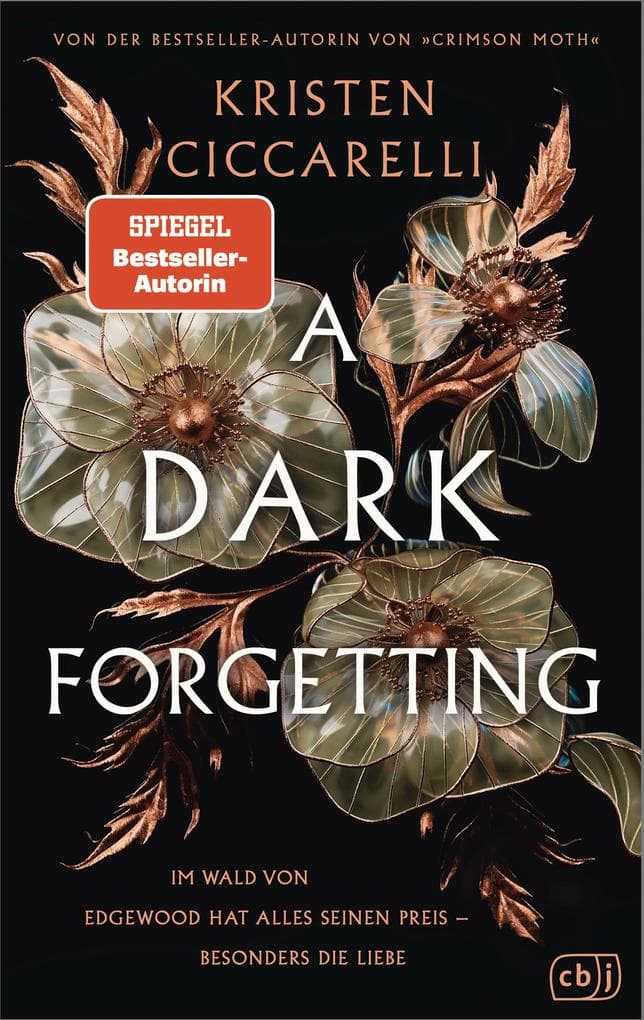 A Dark Forgetting: Fesselnd, atmosphärisch und romantisch - Elfenfantasy von der internationalen Bestsellerautorin Kristen Ciccarelli