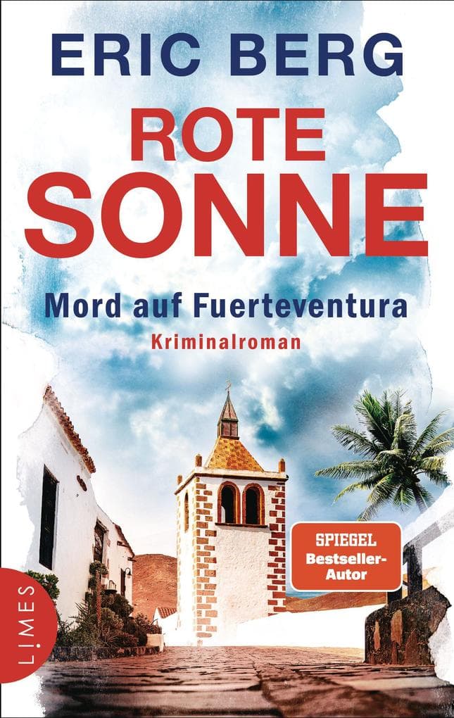 Rote Sonne - Mord auf Fuerteventura: Kriminalroman