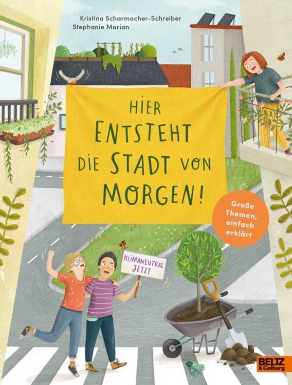Hier entsteht die Stadt von morgen: Wie Orte heute schon klimafreundlich werden