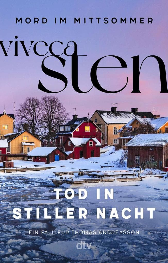 Tod in stiller Nacht: Ein Fall für Thomas Andreasson | Die spannende Scandi-Crime-Serie der Bestseller-Autorin | Schweden-Krimis für den Urlaub