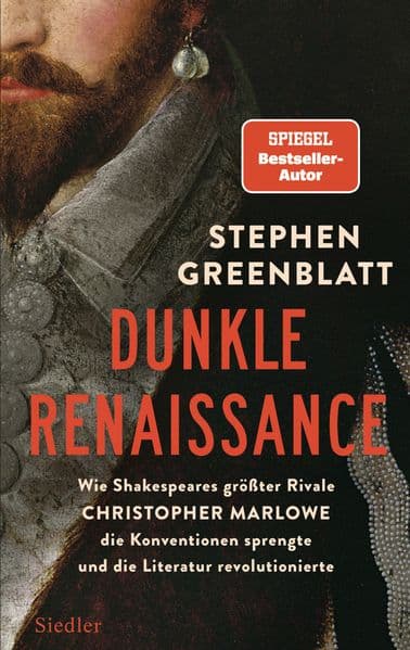 Dunkle Renaissance: Wie Shakespeares größter Rivale Christopher Marlowe die Konventionen sprengte und die Literatur revolutionierte