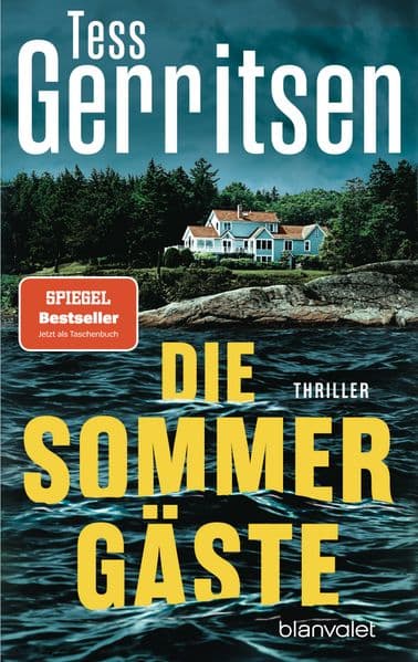 Die Sommergäste: Thriller - Die Spione im Ruhestand ermitteln wieder: die neue SPIEGEL-Bestsellerreihe der Queen of Crime!