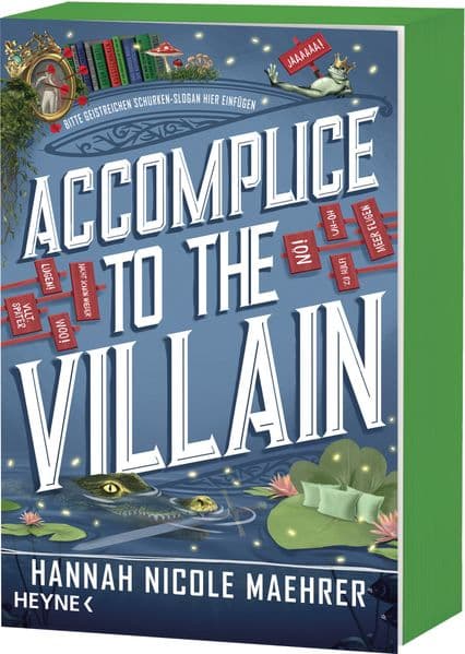 Accomplice to the Villain: Roman - Mit Farbschnitt in limitierter Erstauflage