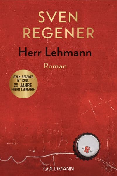 Herr Lehmann: Ein Roman