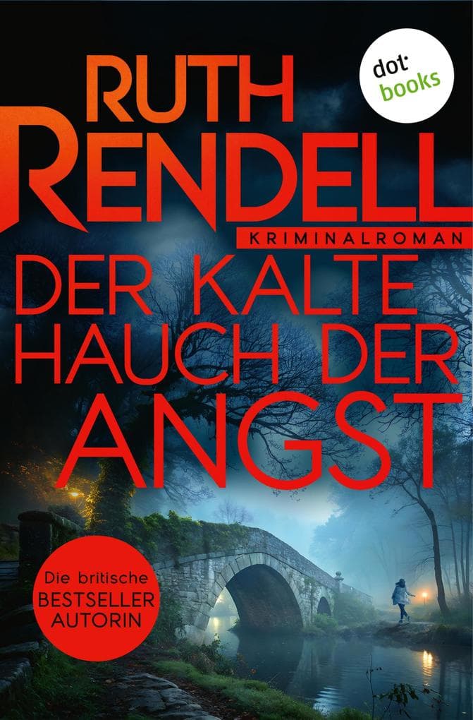 Der kalte Hauch der Angst: Kriminalroman: Inspector Wexford ermittelt 3 | Ein Vermisstenfall versetzt Kingsmarkham in Aufruhr