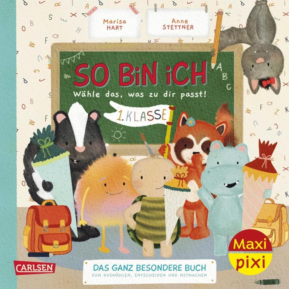 Maxi Pixi 498: So bin ich - 1. Klasse: Das ganz besondere Buch zum Auswählen, Entscheiden und Mitmachen