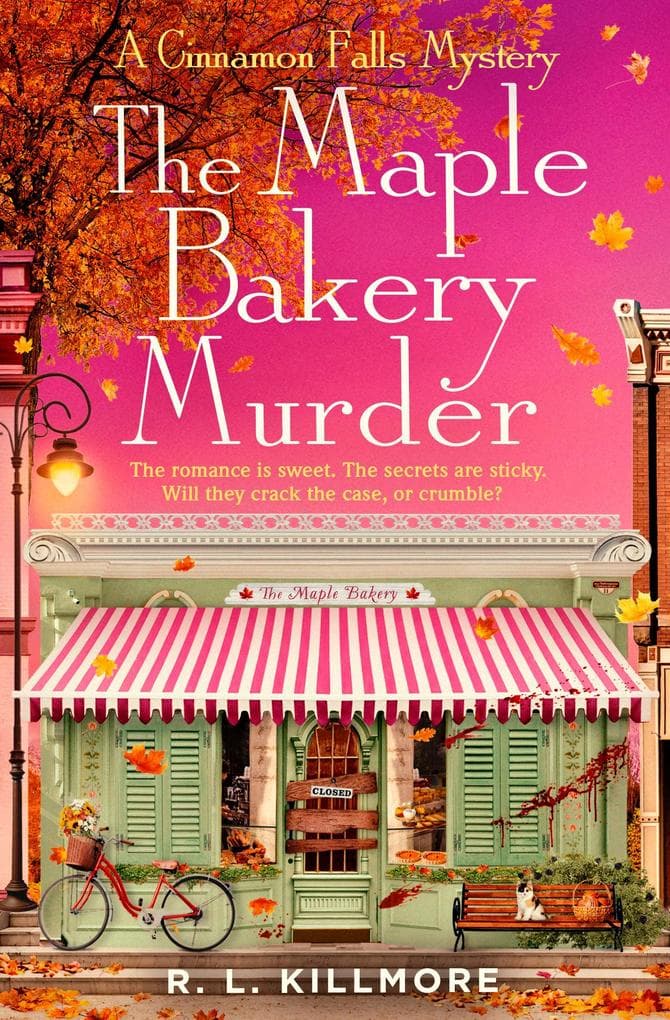 The Maple Bakery Murder: The must-read cosy mystery romance you need for autumn 2026!