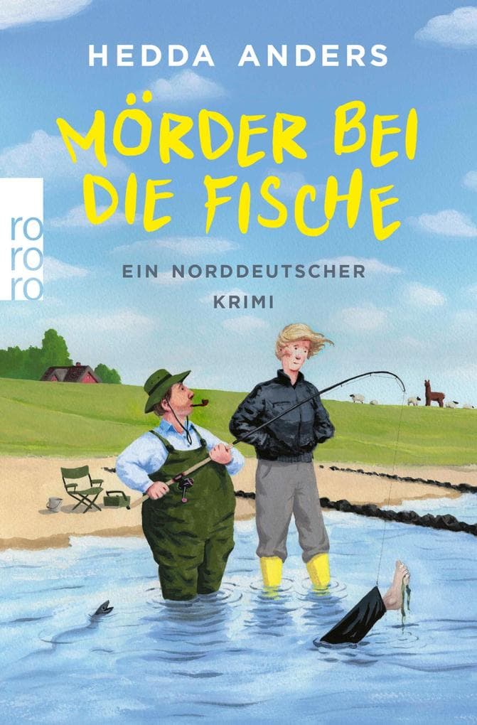 Mörder bei die Fische: Ein norddeutscher Krimi
