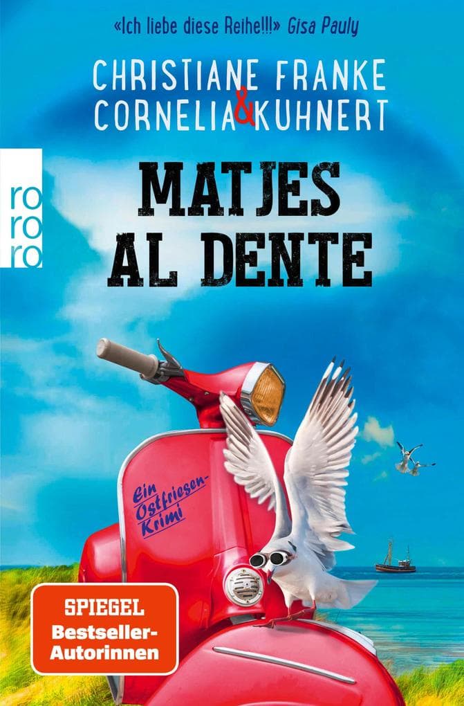 Matjes al dente: Ein Ostfriesen-Krimi