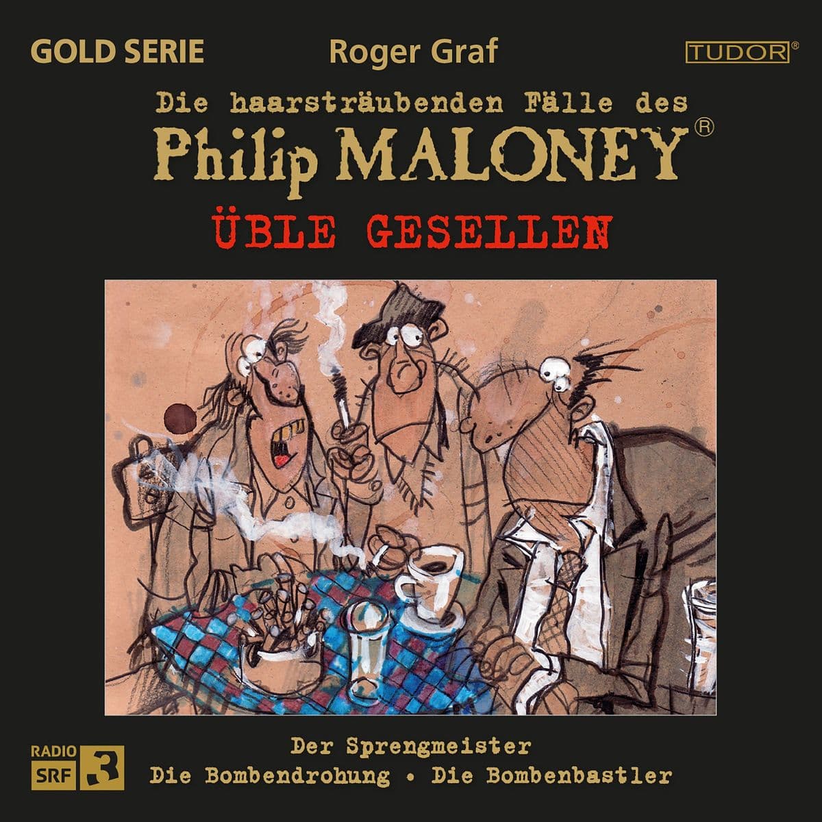 Die haarsträubenden Fälle des Philip Maloney - Üble GESELLEN: Der Sprengmeister, Die Bombendrohung, Die Bombenbastler