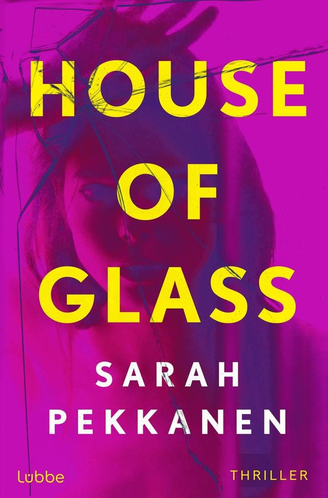 House of Glass: Roman. Wie findet man die Wahrheit heraus, wenn jeder lügt? TikTok made me buy it.