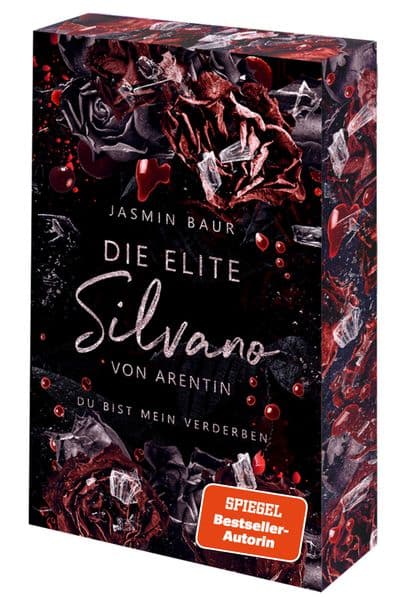 Die Elite - Silvano von Arentin: Du bist mein Verderben (Entführt-Reihe (Afterstory)) Mit exklusivem Farbschnitt- Schmuckausgabe