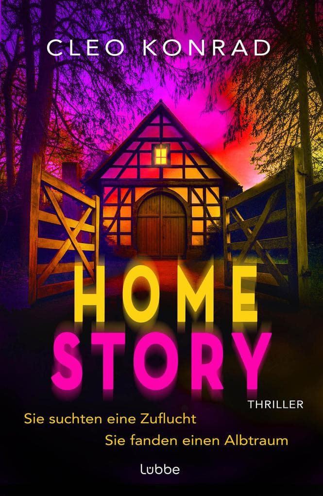 Home Story: Sie suchten eine Zuflucht. Sie fanden einen Albtraum. Mord in einer abgeschiedenen Hofgemeinschaft - der neue Thriller der preisgekrönten Autorin. Thriller