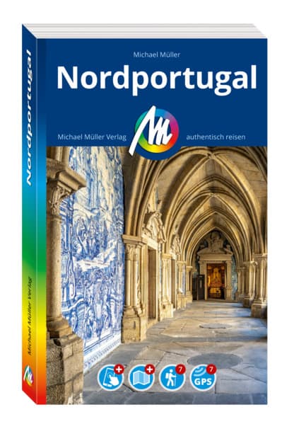 MICHAEL MÜLLER Reiseführer Nordportugal: 100% authentisch, aktuell und vor Ort recherchiert. Inkl. Faltkarte & App.
