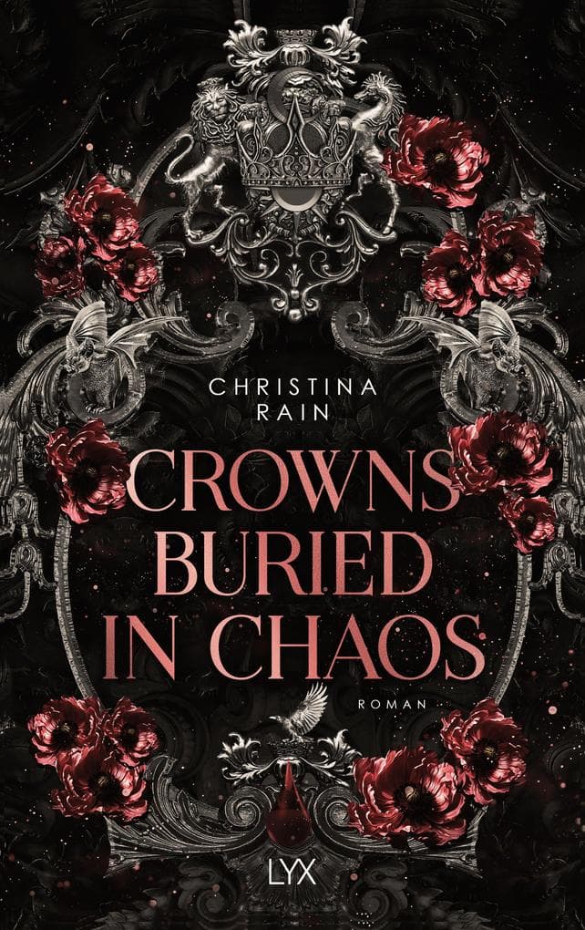 Crowns Buried in Chaos: Die neue Dark-New-Adult-Fantasy-Reihe der Autorin von KNIGHTSTONE ACADEMY