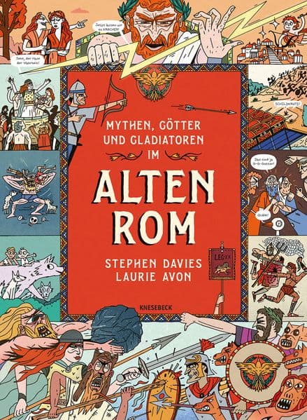 Mythen, Götter und Gladiatoren im Alten Rom: Kindercomic ab 8 Jahren über römische Mythologie, Gladiatoren, Kaiser & das Leben im Imperium Romanum