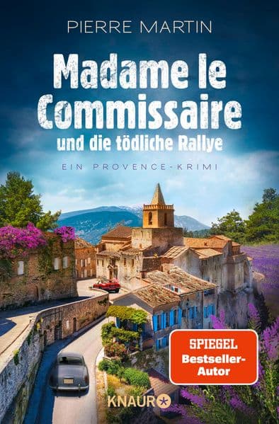 Madame le Commissaire und die tödliche Rallye: Ein Provence-Krimi